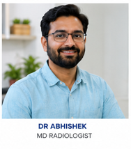 Dr. Abhishek - MD Radiologist